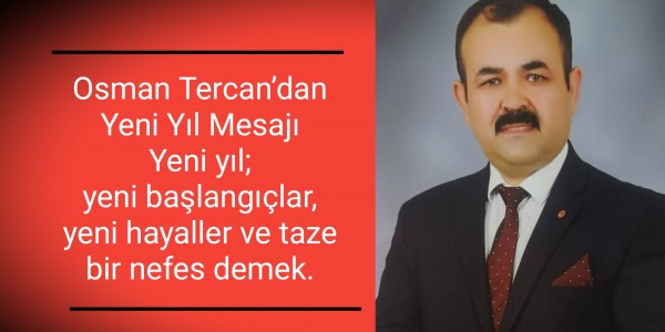 Osman Tercan’dan 2026 Yeni Yıl Mesajı